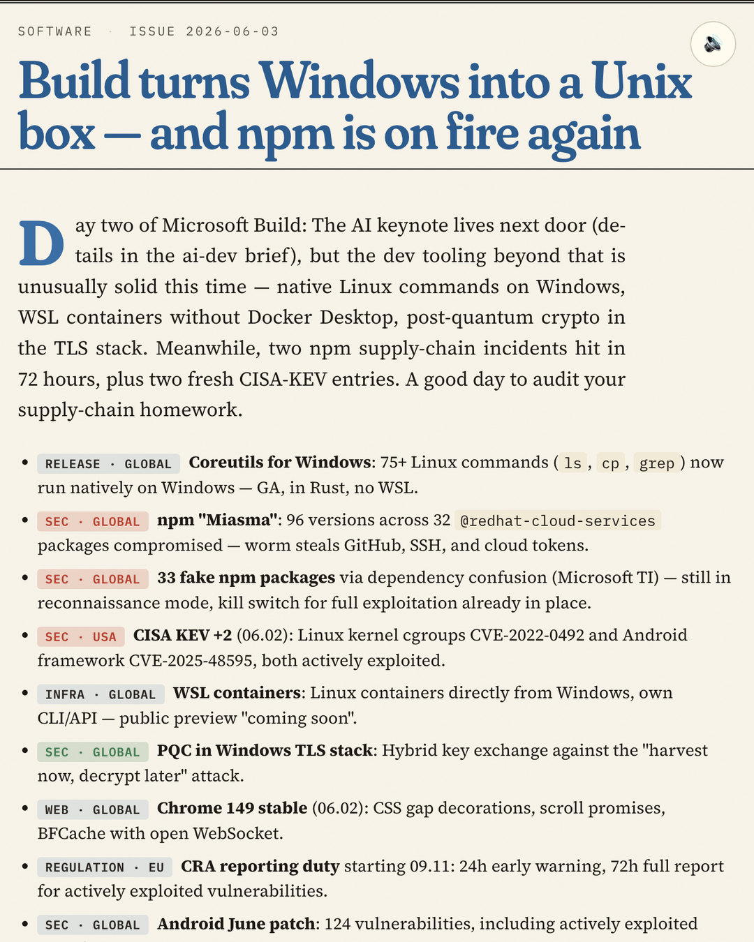 Software front page headlined 'Build turns Windows into a Unix box — and npm is on fire again', with tagged bullets on the npm Miasma worm, fake npm packages, CISA-KEV entries and post-quantum crypto in the TLS stack
